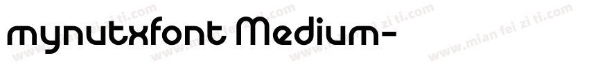 mynutxfont Medium字体转换